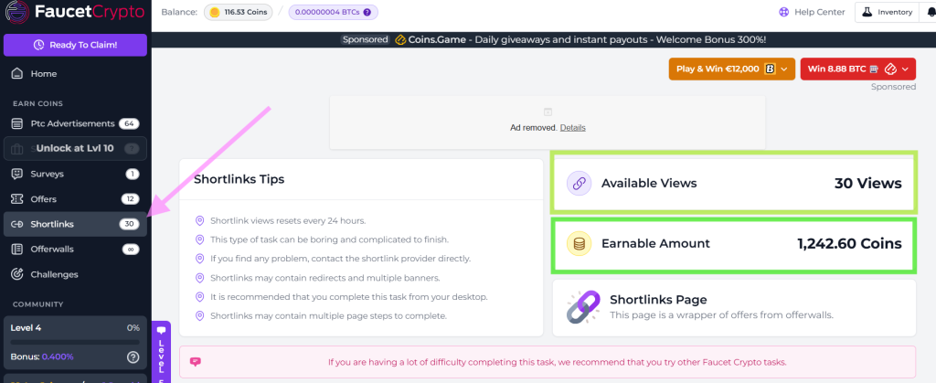 Another earning opportunity comes through shortlink completion.