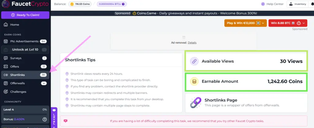 Another earning opportunity comes through shortlink completion.